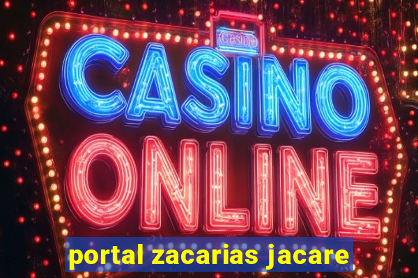 portal zacarias jacare